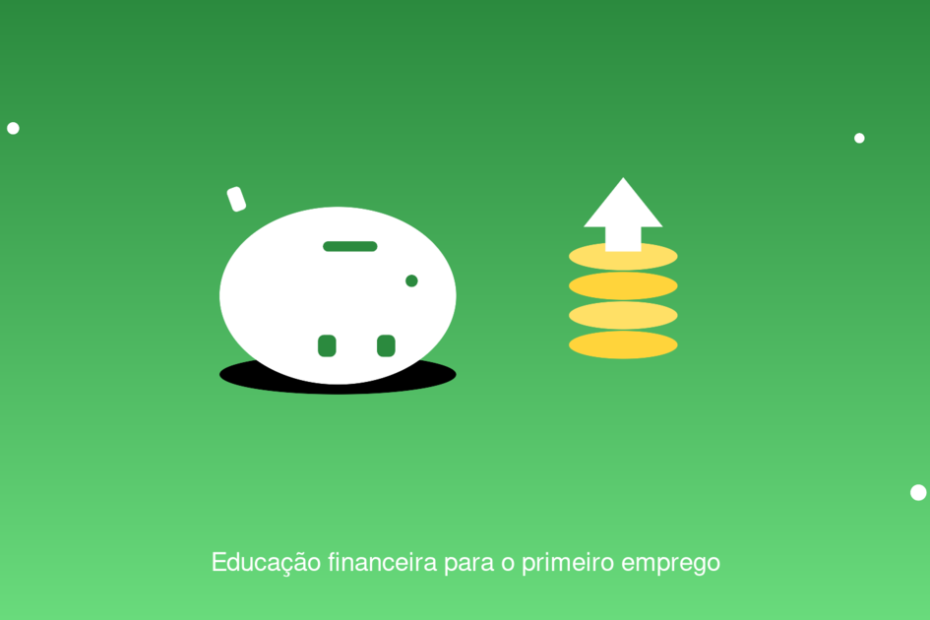 Ilustração de cofrinho e pilha de moedas representando educação financeira para o primeiro emprego